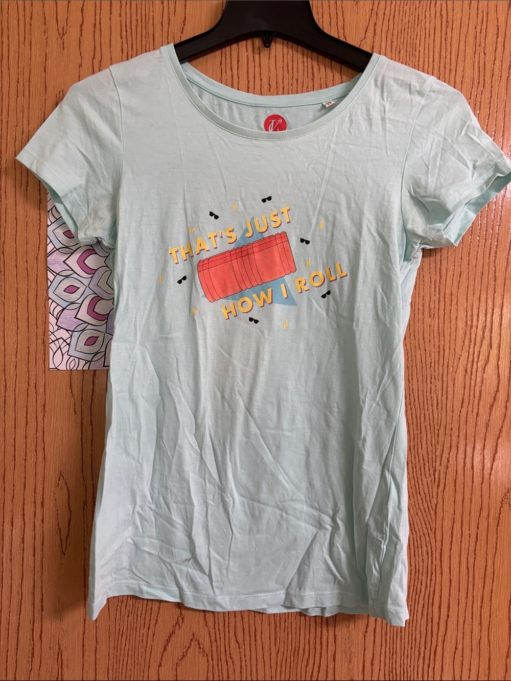 Women's Light Blue Graphic Tee - That's Just How I Roll